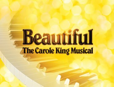 FALL 2025 – BEAUTIFUL: The Carole King Musical